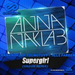 Anna Naklab, Younotus feat. Alle Farben - Supergirl (Vagun Radio Mix)