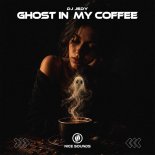 DJ JEDY - Ghost in My Coffee