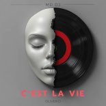 MD DJ & Oliver D - C’est la vie