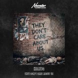 KiLLTEQ - They Don't Care About Us