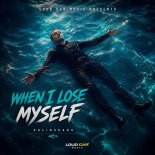 SolidShark - When I Lose Myself