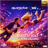 Ruesche & TeCay - I'll Catch You When You're Falling (Extended Mix)