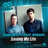Gorgon City feat. Romans - Saving My Life (JONVS Radio Mix)
