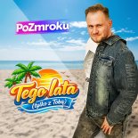 PoZmroku - Tego lata (Tylko z Tobą)
