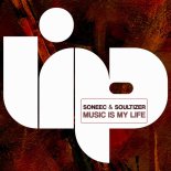 Soneec, Soultizer - Music Is My Life (Extended Mix)