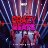 MV!P - Crazy Beats