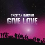 Tristan Garner ft. Akil - Give Love (Vasiliy Francesco & Sergey Pirs Remix)