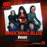 Shocking Blue - Venus (Jenga Radio Mix)