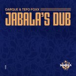 Darque, Tefo Foxx - Jabalas Dub (Extended Mix)