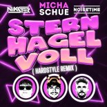 Micha Schue - Sternhagelvoll (Hardstyle Remix)