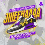 Coone, Diss Reaction - Jiiieehaaaa (Warrior Workout 2026 OST)(Extended Mix)