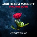 Magnetti & Jarr Head - Find Me Love