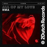 RMA - All Of My Love (Extended Mix)