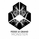 Fedde Le Grand - Monster