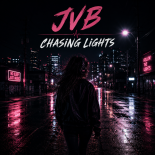 JVB - Chasing Lights (Original mix)