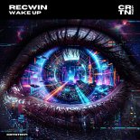 Recwin - Wake Up (Extended Mix)