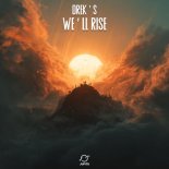 Drek's - We'll Rise