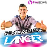 LanceR - Słodka Kokietka (Radio Edit)
