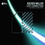 Jochen Miller - Lost Connection (Mark Sherry & Bill Neilson Extended Remix)