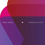 Animal Trainer - Spreading The Love (Original Mix)