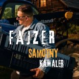 Fajzer - Samotny kawaler