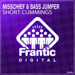 MissChief and Bass Jumper - Short Cummings
