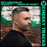 Rich Gregson - Throw My Money