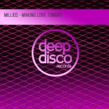 Millios - Making Love Tonight