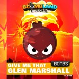 Glen Marshall - Give Me That