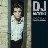 DJ Antoine - This Time (Different Guys & Dima Flash Remix)