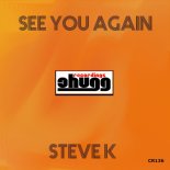 Steve K - See You Again