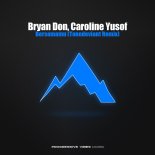 Bryan Don & Caroline Yusof - Bersamamu (Tonedeviant Extended Remix)