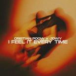 Cristian Poow & Jowy - I Feel It Every Time (Extended Mix)