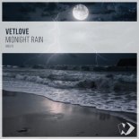 VetLOVE - Midnight Rain (Original Mix)