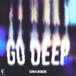 Davuiside - Go Deep