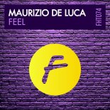 Maurizio De Luca - Feel (Original Mix)