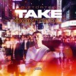 Diztorted - Take Control (Original Mix)