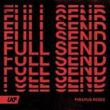 1991 - Full Send (Pirapus Remix)