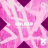Unload - Naughty Girl (Original Mix)