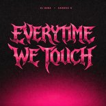 Dj Quba & Sandra K - Everytime We Touch