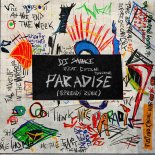 DJ Snake & Bipolar Sunshine - Paradise (&friends Remix)