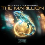 Talla 2XLC & Tandu Feat. Mind-X - The Marillion (Extended Mix)