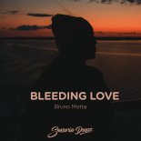 Bruno Motta - Bleeding Love
