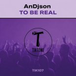 Andjson - To Be Real (Original Mix)