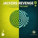 Jackers Revenge - Dancin in the Dark (Original Mix)