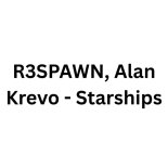 R3SPAWN & Alan Krevo - Starships