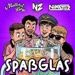 Mallotzi Boys & Noah Zett Feat. NIKSTER - Spaßglas
