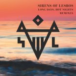 Sirens Of Lesbos - Long Days, Hot Nights (Claptone Remix)
