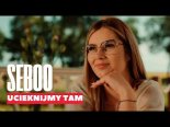 Seboo - Ucieknijmy tam