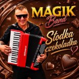 Magik Band - Słodka Czekoladka (Radio Edit)